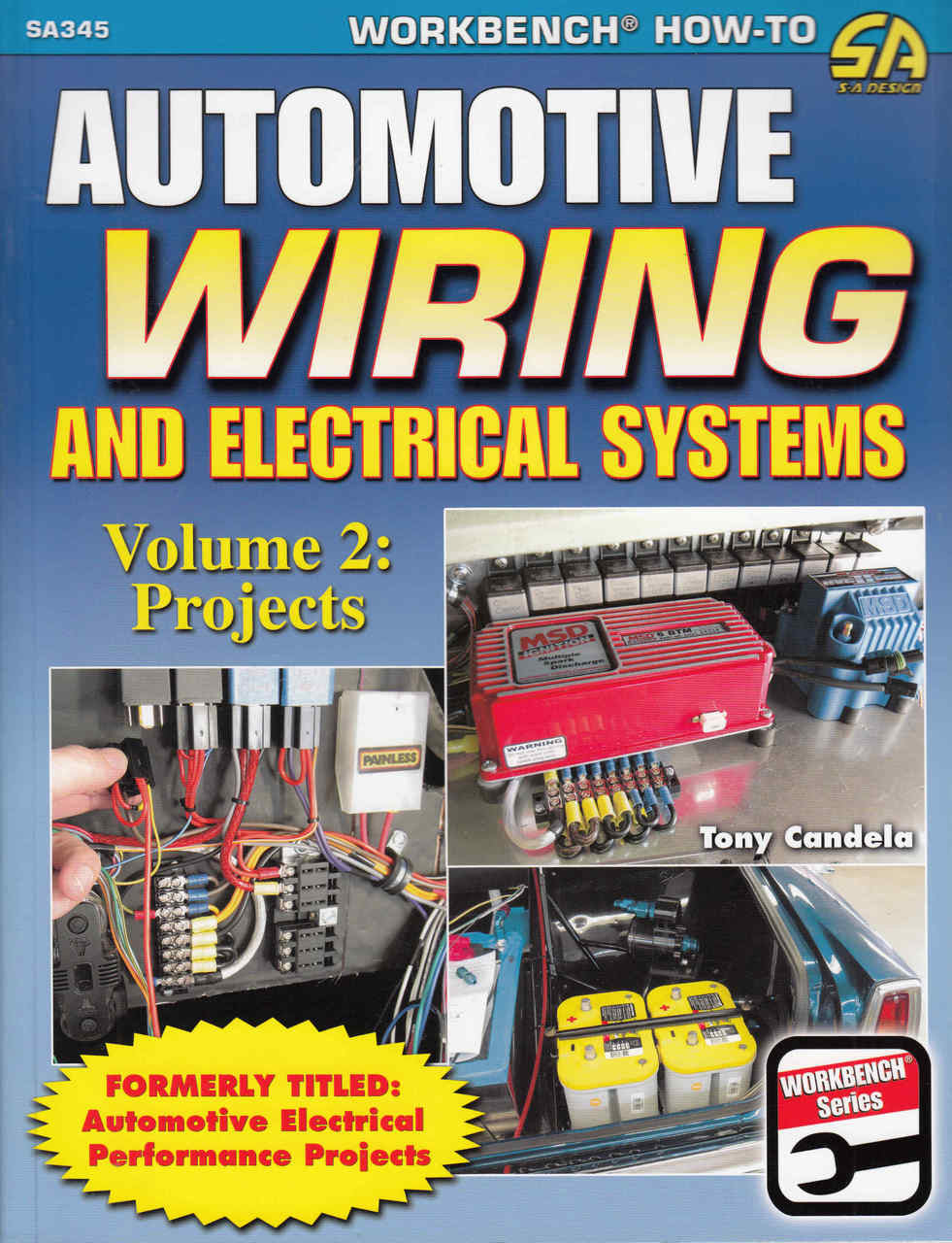 Automotive Wiring and Electrical Systems Volume 2: Projects - front
