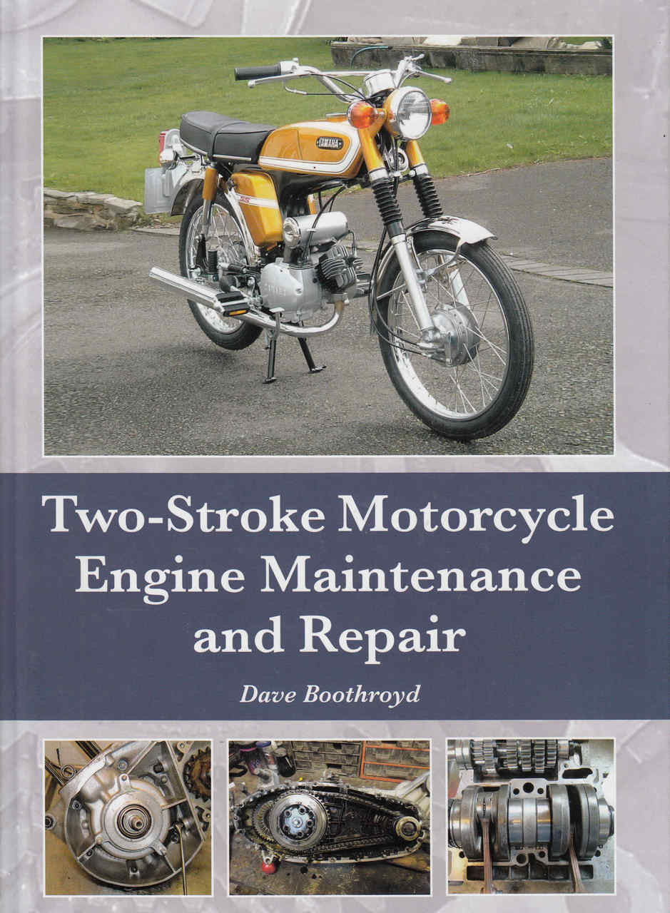 Two-Stroke Motorcycle Engine Maintenance and Repair (9781785001208) - front