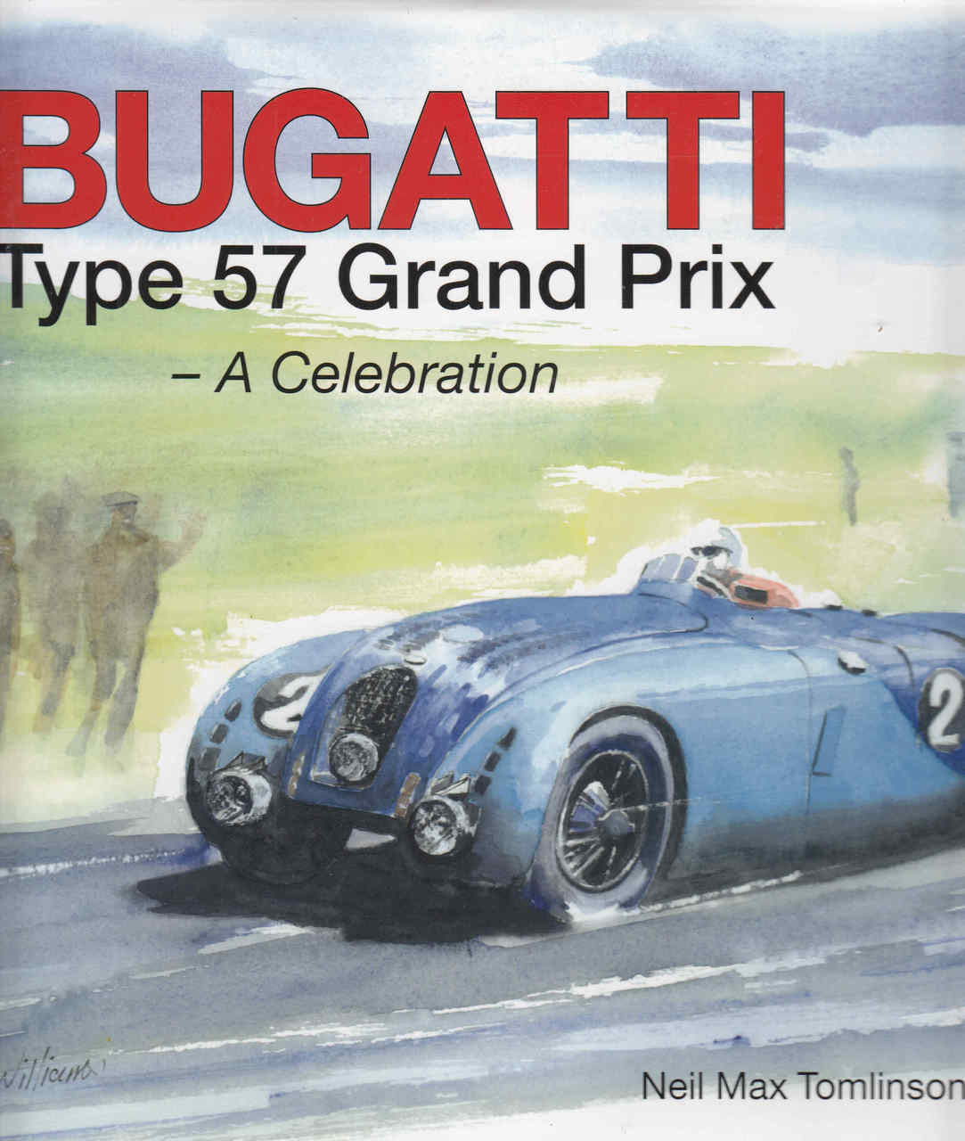 Bugatti Type 57 Grand Prix - A Celebration - front