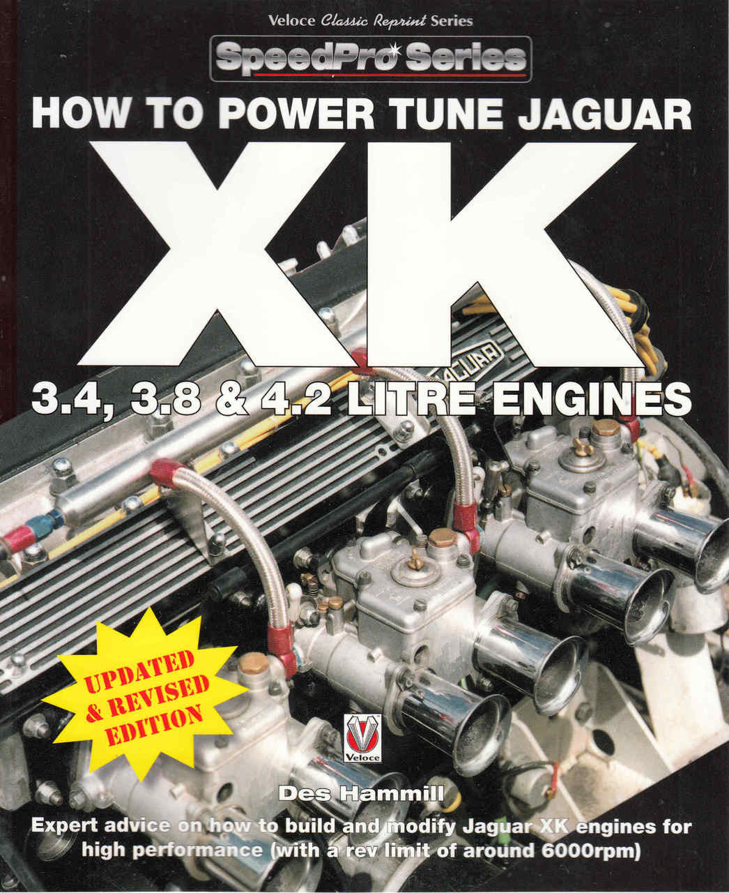 How To Power Tune Jaguar XK 3.4,3.8 & 4.2 Litre Engines (Updated & Revised Edition) (9781845849603) - front