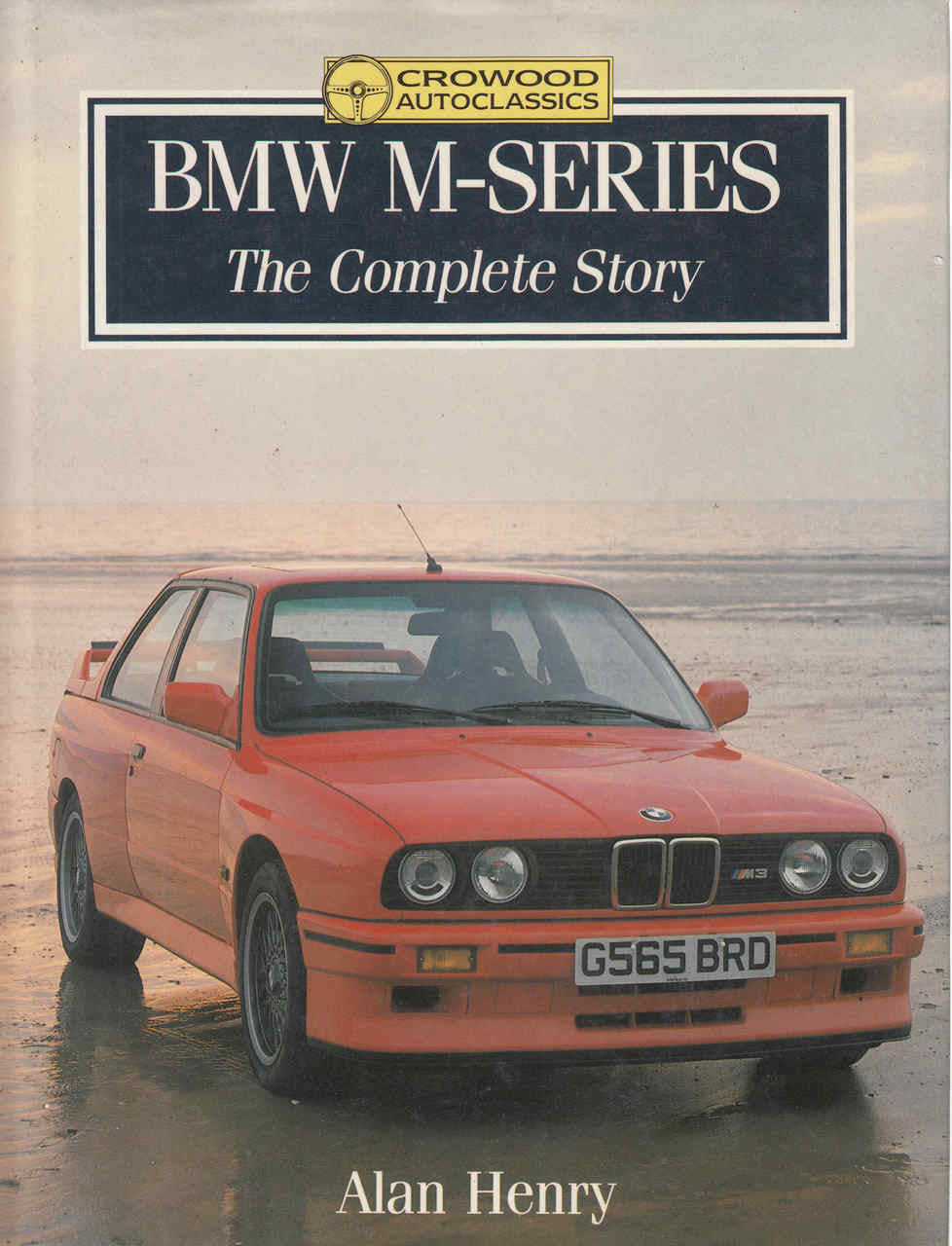 BMW M-Series The Complete Story (9781852236786) - front