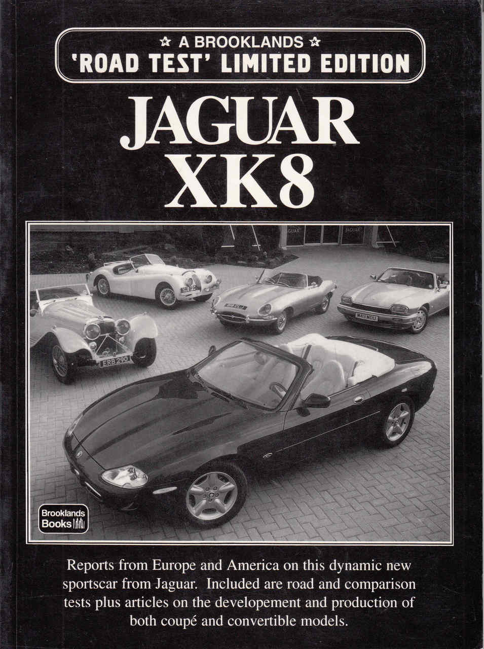 Jaguar XK8 A Brooklands 'Road Test' Limited Edition (9781855203914) - front