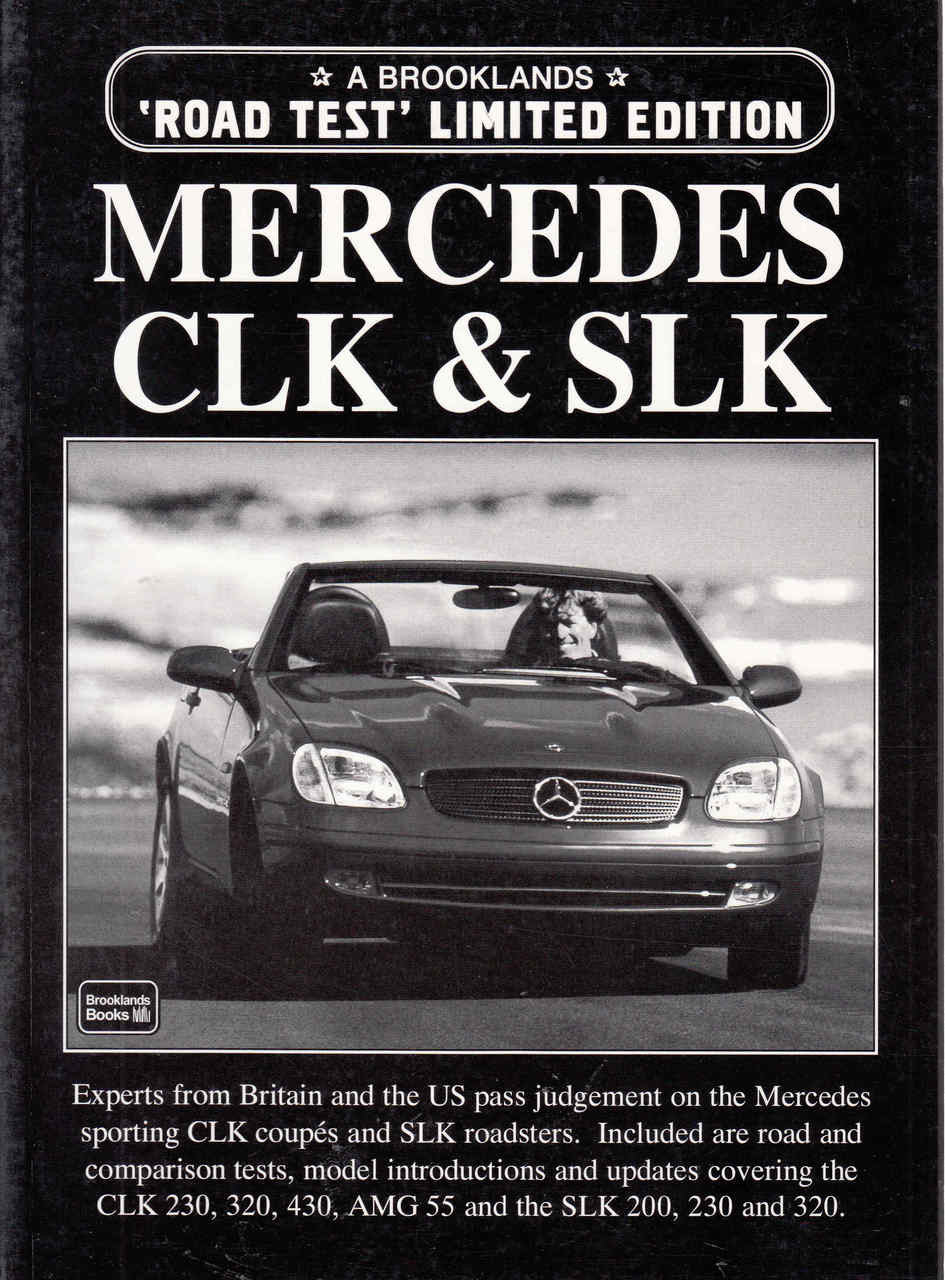 Mercedes CLK & SLK 'Road Test' Limited Edition (9781855205567)  - front