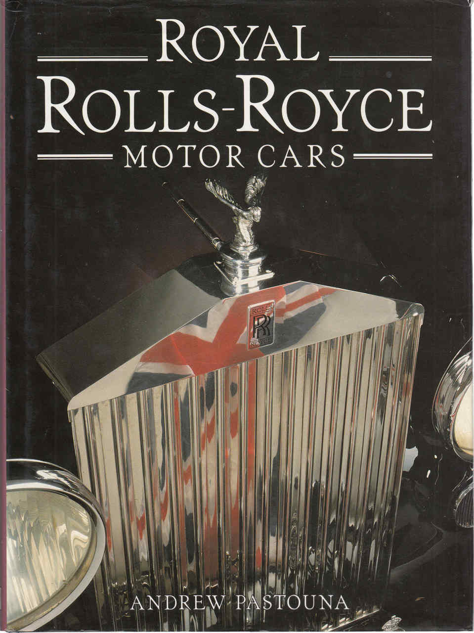 Royal Rolls-Royce Motor Cars (9781855321427) - front
