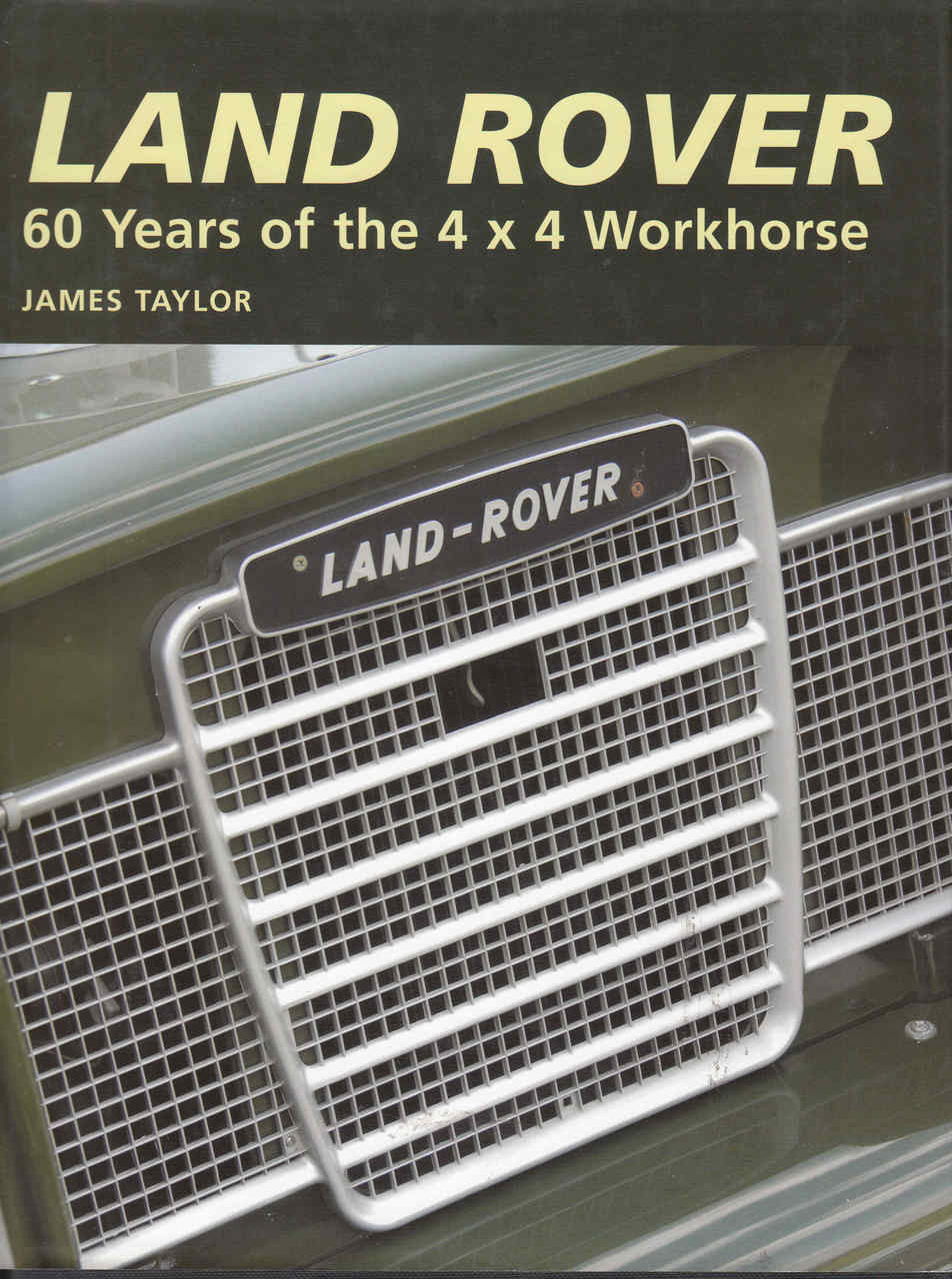 Land Rover 60 Years of the 4 x 4 Workhorse (9781861269652) - front