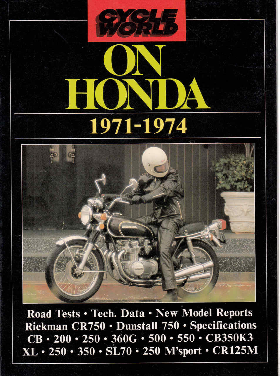 Road test book cover: rider on Honda motorcycle, Cycle World On Honda 1971-1974