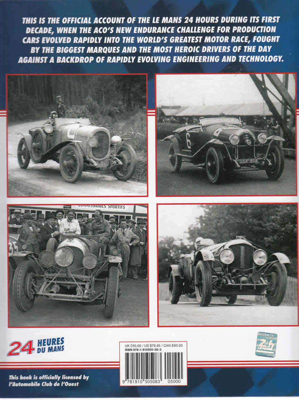 Le Mans 1923-29: The Official History Of The World's Greatest Motor Race - back