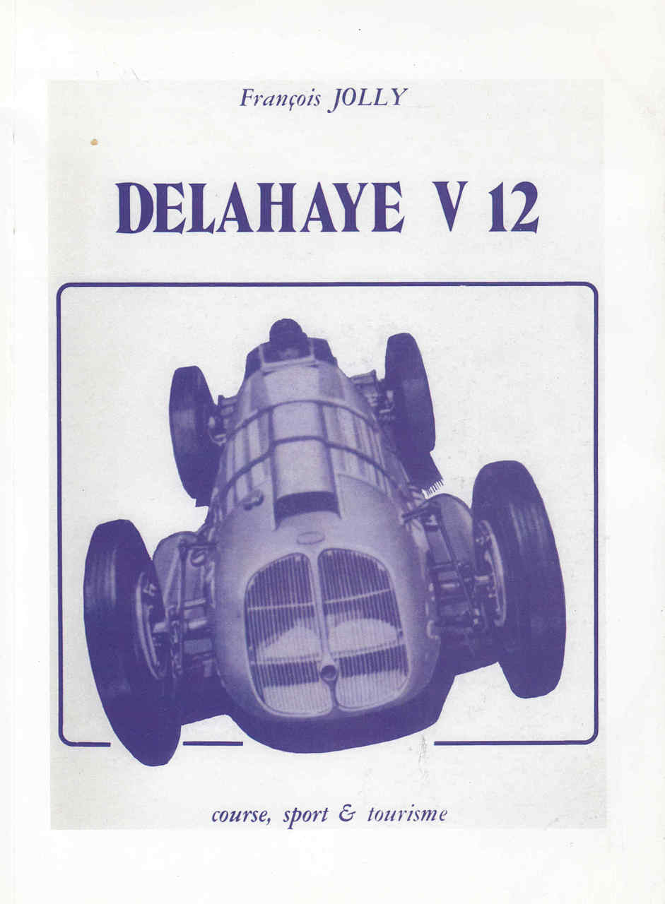 Delahaye V 12 Course, Sport & Tourisme (French Text) ( 9782914920643) - front