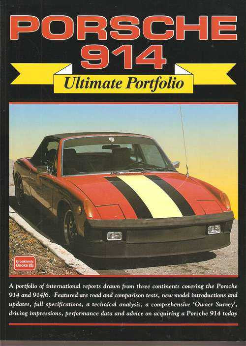 Porsche 914 and 914-6 Ultimate Portfolio