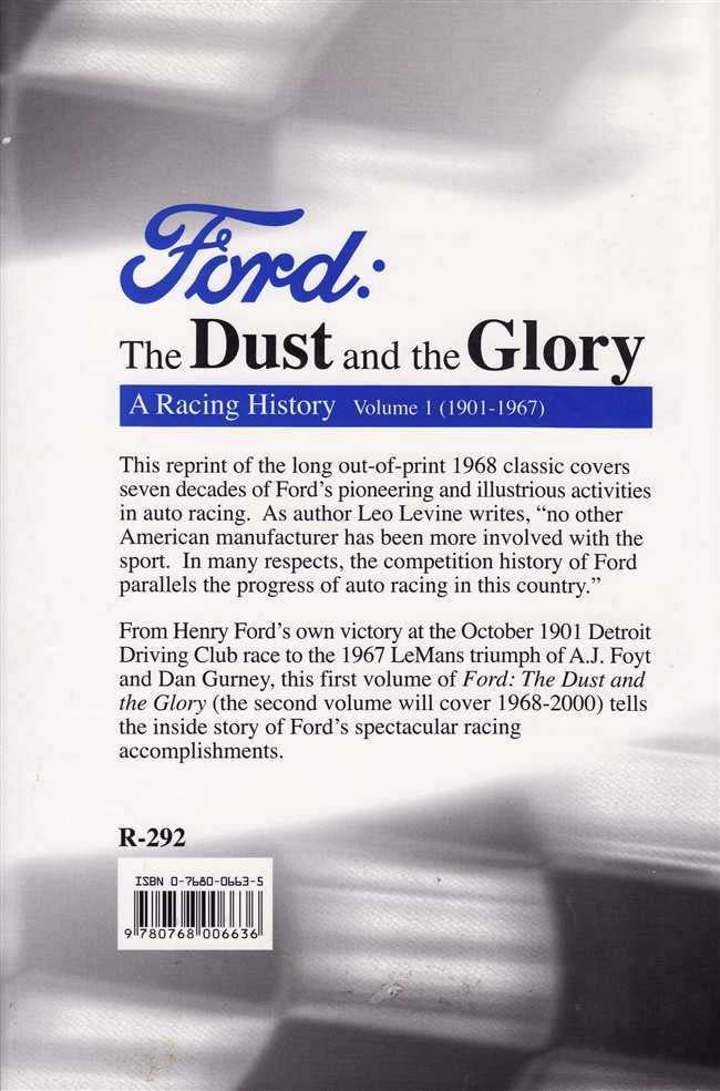 Ford The Dust and the Glory: A Racing History Volume 1 (1901 - 1967)
