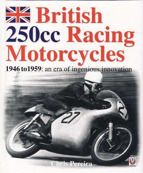 British 250cc racing motorcycles book cover, rider on bike with number 27