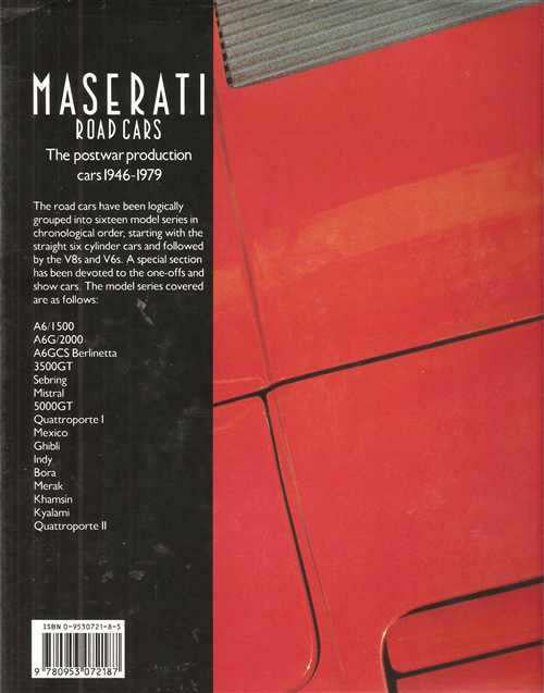 Maserati Road Cars: The Postwar Production Cars 1946 - 1979