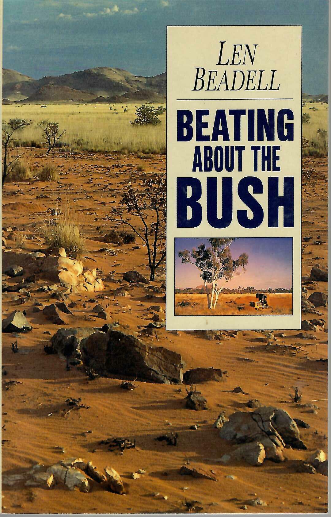 Hardcover book with desert scene cover and bold blue title lettering by Len Beadell