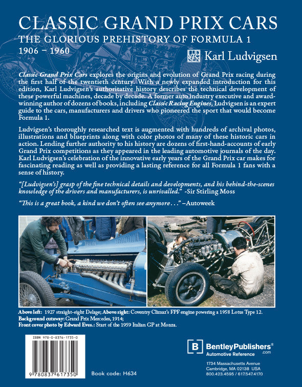 Classic Grand Prix Cars The Glorious Prehistory of Formula 1: 1906-1960 (Karl Ludvigsen) (9780837617350)