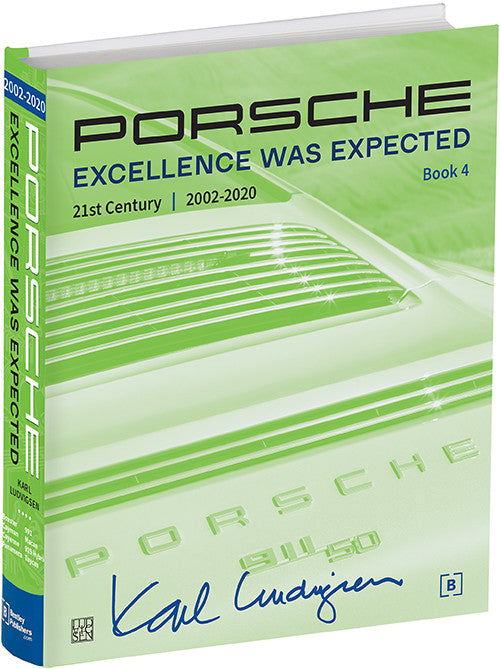 Porsche Excellence Was Expected Book 4 hardcover with green graphic cover