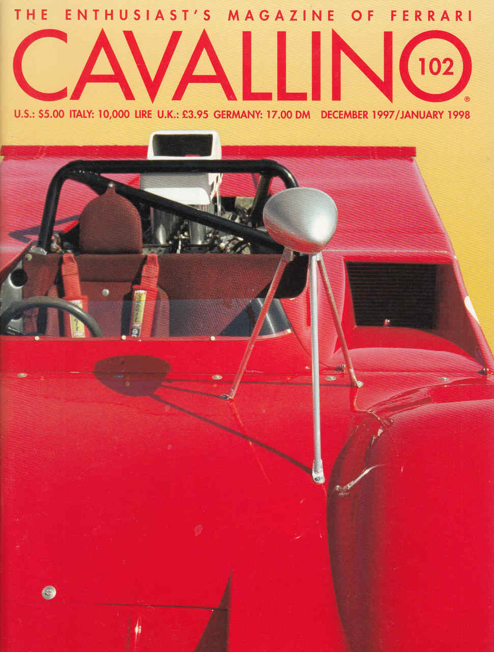 Cavallino The Enthusiast's Magazine of Ferrari Number 102 (CAV102)