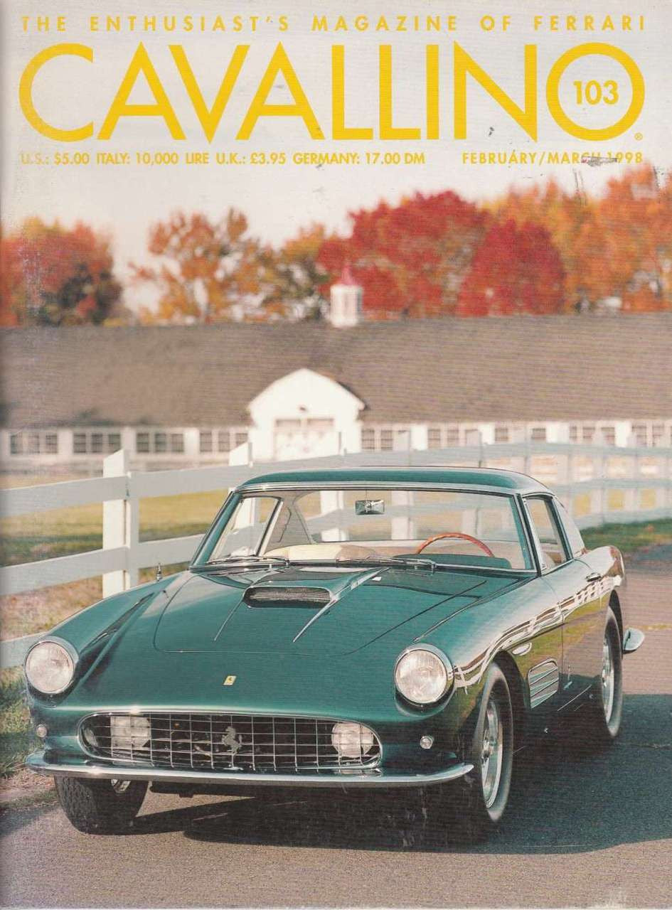 Cavallino The Enthusiast's Magazine of Ferrari Number 103