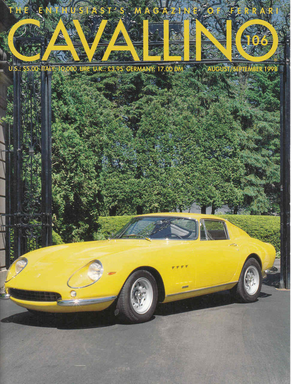Cavallino The Enthusiast's Magazine of Ferrari Number 106 (CAV106)