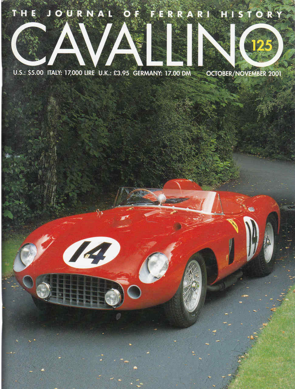 Cavallino The Enthusiast's Magazine of Ferrari Number 125 October/November 2001 (CAV125)