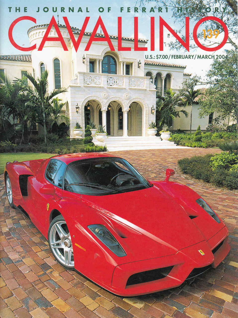 Cavallino The Enthusiast's Magazine of Ferrari Number 139 February / March, 2004 (CAV139)