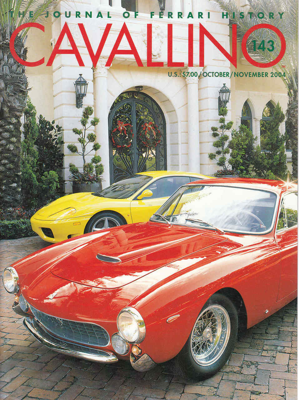 Cavallino The Enthusiast's Magazine of Ferrari Number 143 October / November 2004 (CAV143)