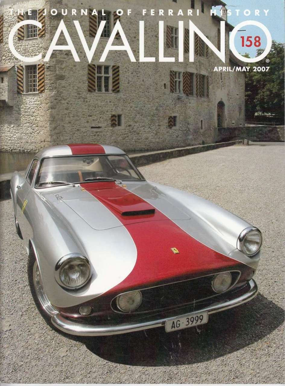 Cavallino The Enthusiast's Magazine of Ferrari Number 158 April/May 2007
