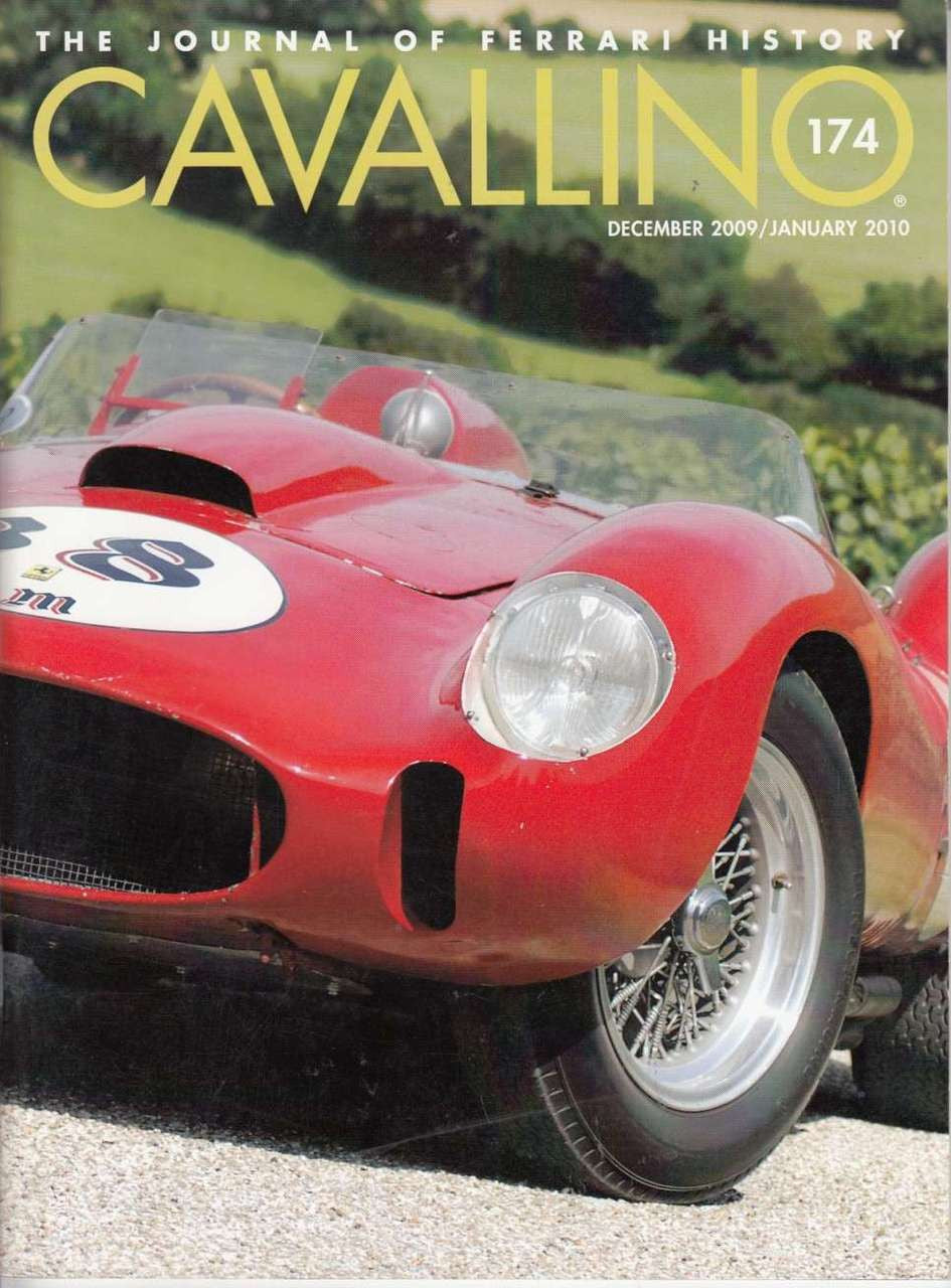 Cavallino The Enthusiast's Magazine of Ferrari Number 174 Dec 2009/Jan 2010