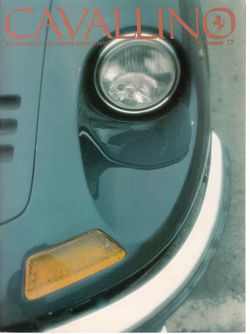 Cavallino The Enthusiast's Magazine of Ferrari Number 17 (CAV17)