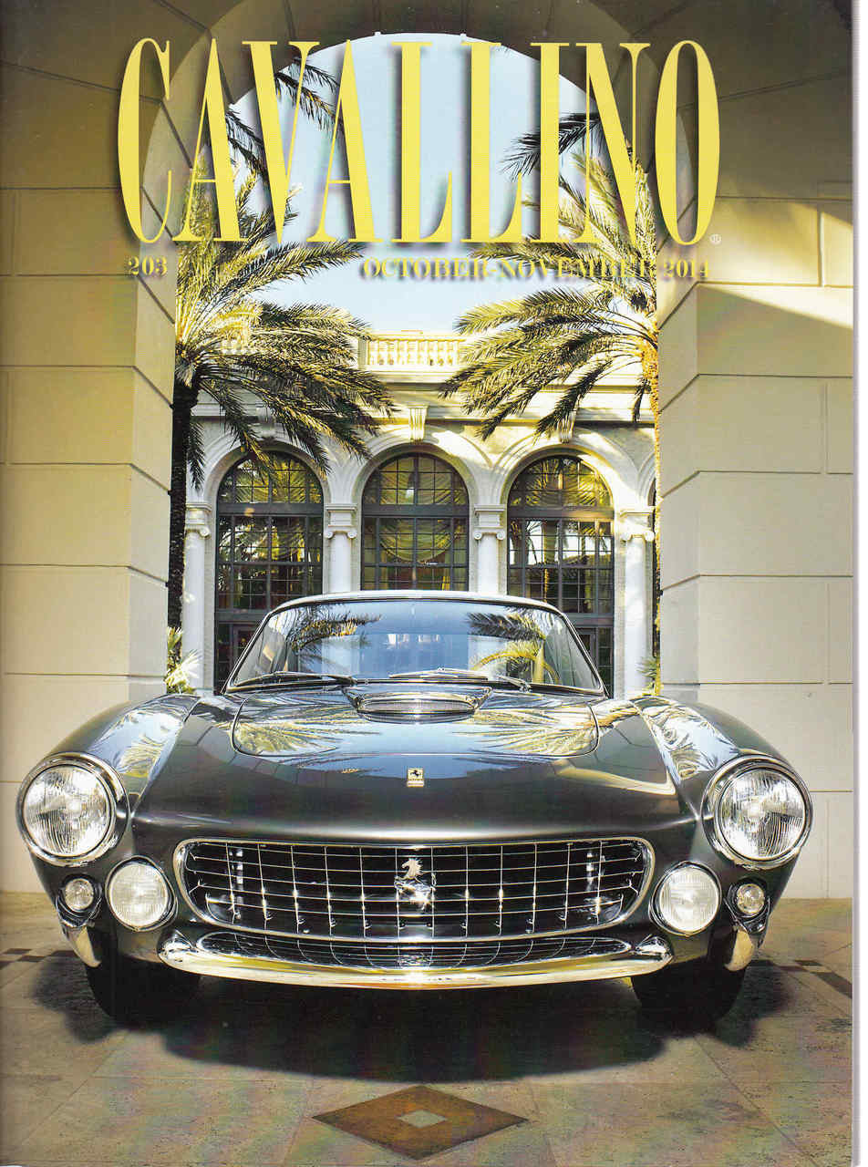 Cavallino The Enthusiast's Magazine of Ferrari Number 203 October / November 2014 (CAV203)
