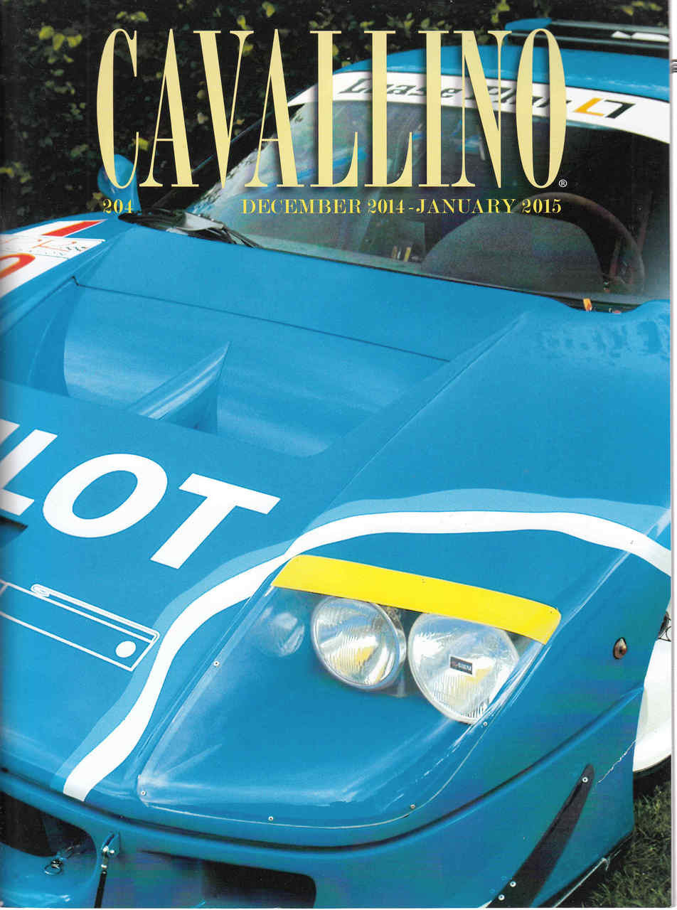 Cavallino The Enthusiast's Magazine of Ferrari Number 204 November 2014 - January 2015 (CAV204)