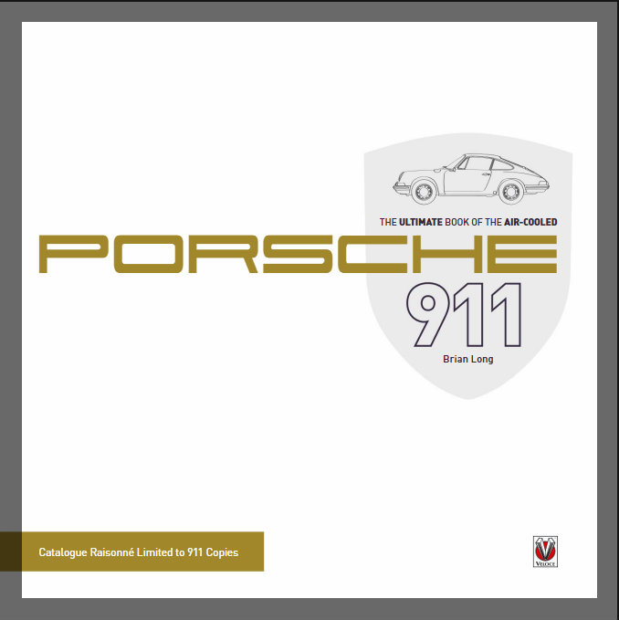 The Ultimate Book of The Air-Cooled Porsche 911 (Brian Long) (9781845849078)