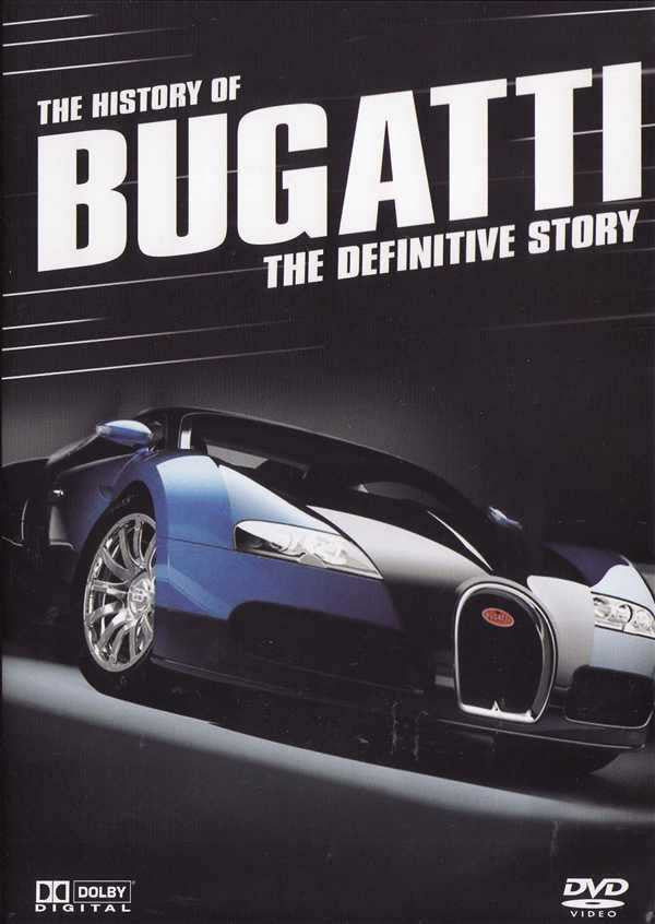 The History of Bugatti: The Definitive Story DVD