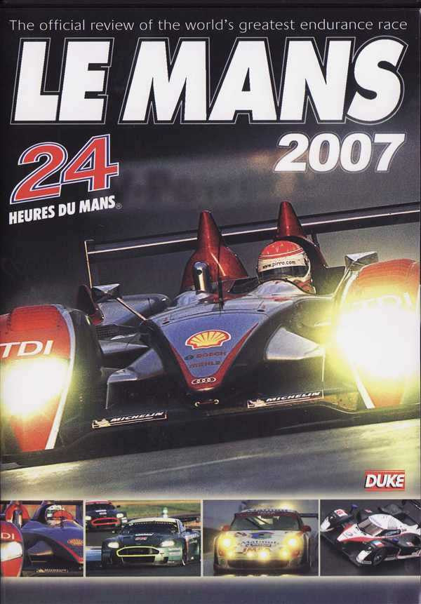 Le Mans 2007: The Official Review of The World's Greatest Endurance Race DVD