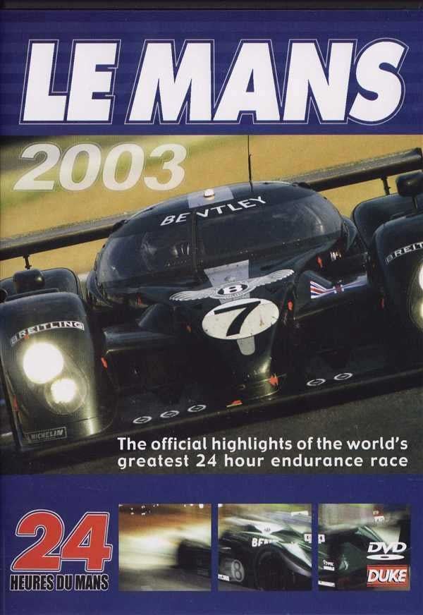 Le Mans 2003: The Official Review of The World's Greatest Endurance Race DVD
