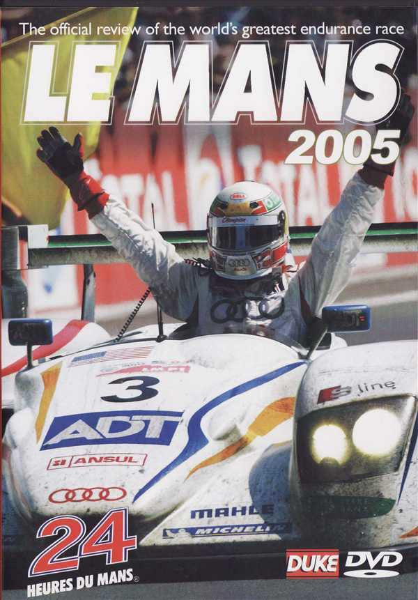 Le Mans 2005: The Official Review of The World's Greatest Endurance Race DVD