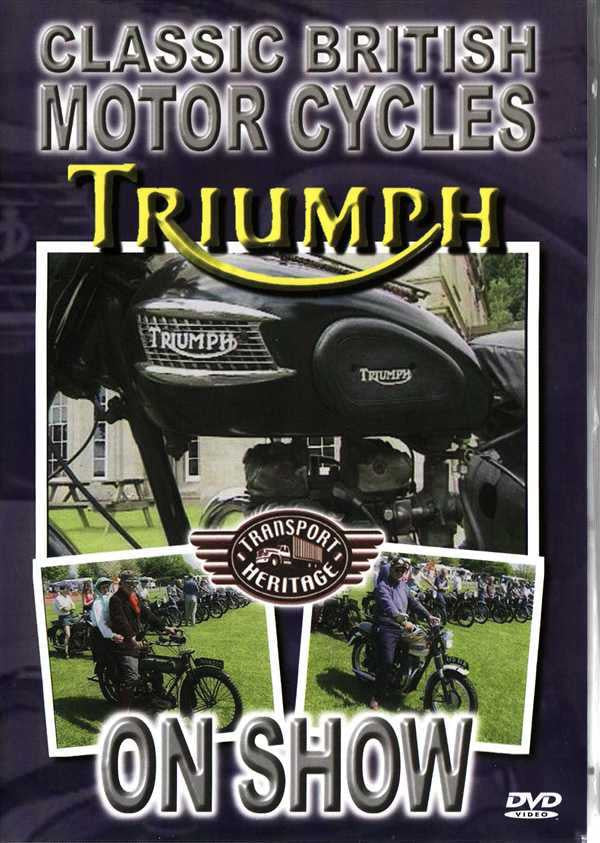 Classic British Motor Cycles Triumph On Show DVD