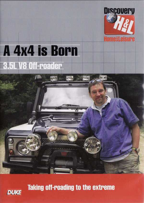 A 4X4 is Born: 3.5L V8 Off - Roader (2 DVD Set)