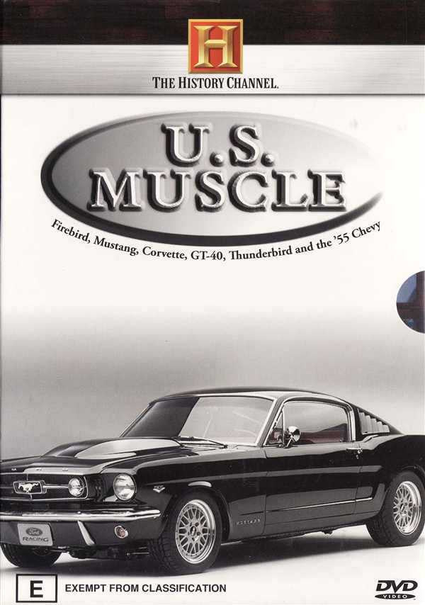 U.S. Muscle: Firebird, Mustang, Corvette, GT-40, Thunderbird The '55 Chevy DVD