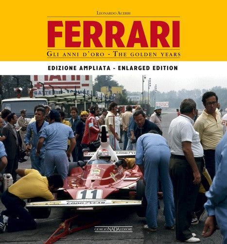 Ferrari - The Golden Years - Enlarged edition (Leonardo Acerbi) (9788879117340)