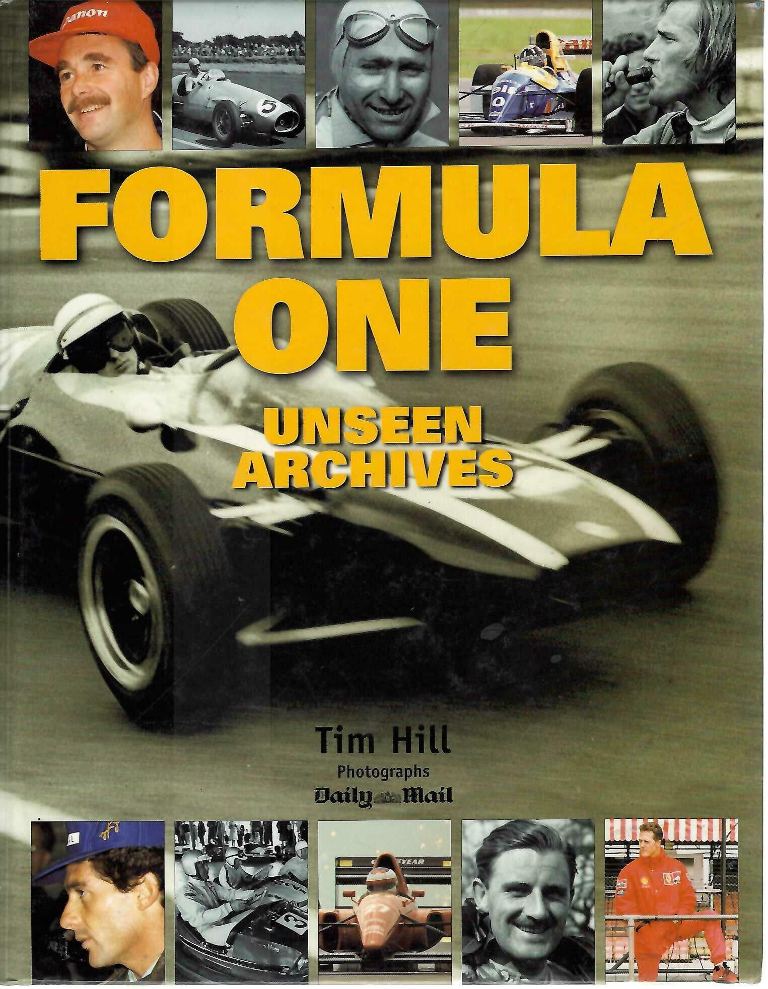 Formula One Unseen Archives - Tim Hill Hardcover F1 Grand Prix Daily Mail History