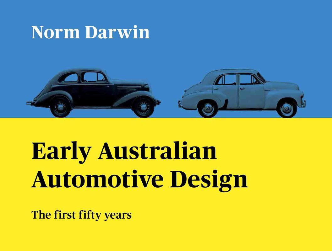 Early Australian Automotive Design - The first fifty years