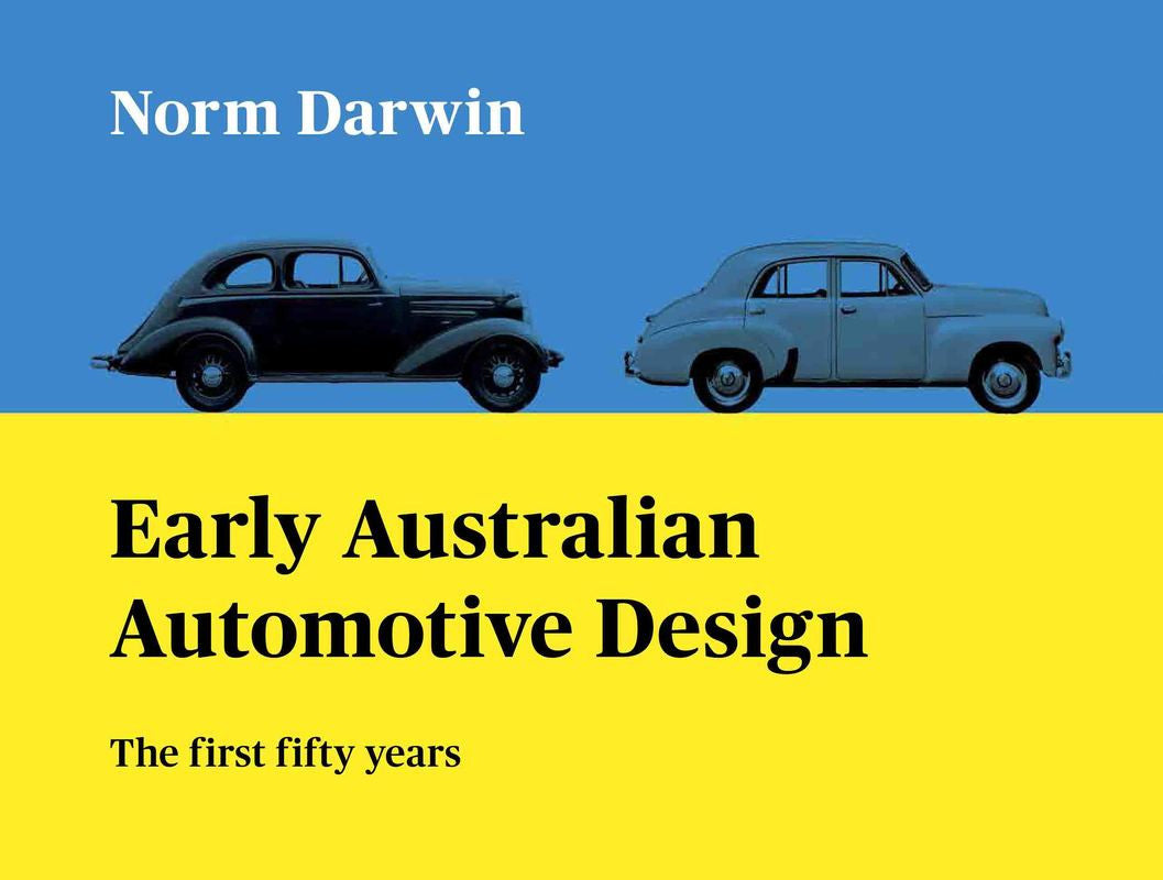 Early Australian Automotive Design - The first fifty years
