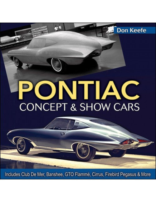 Pontiac Concept & Show Cars (9781613252161)