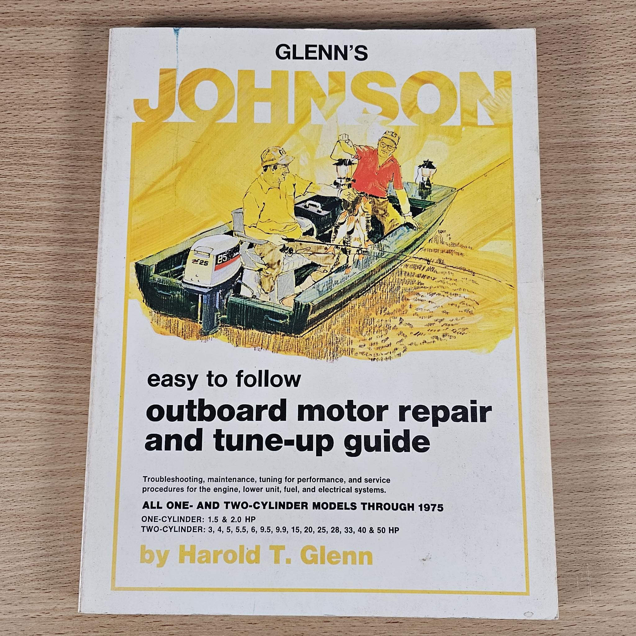Glenn's Johnson Outboard Motor Repair & Tune-Up Guide – Harold T. Glenn (1975)