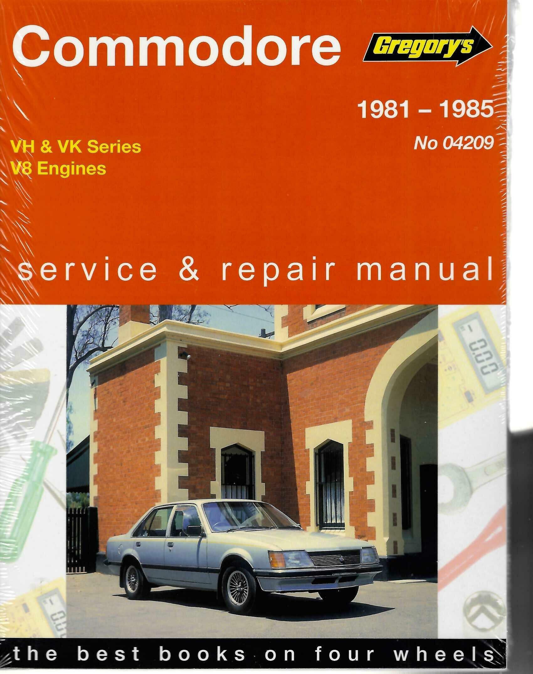 Holden Commodore VH & VK V8 Engines (1981–1985) Gregorys Repair Manual No. 209 – 253 & 308 V8