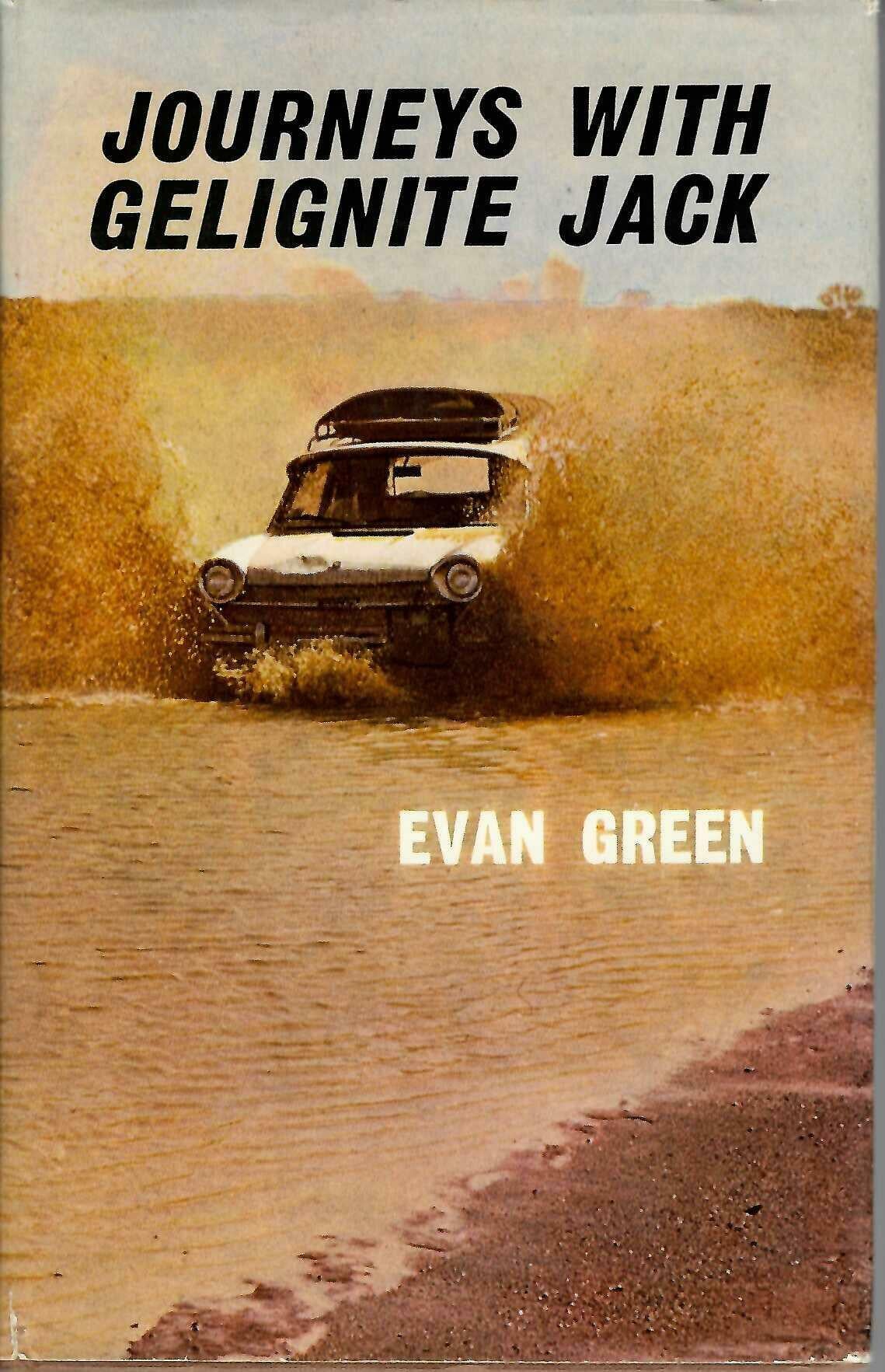 Journeys with Gelignite Jack (Evan Green, 1966)