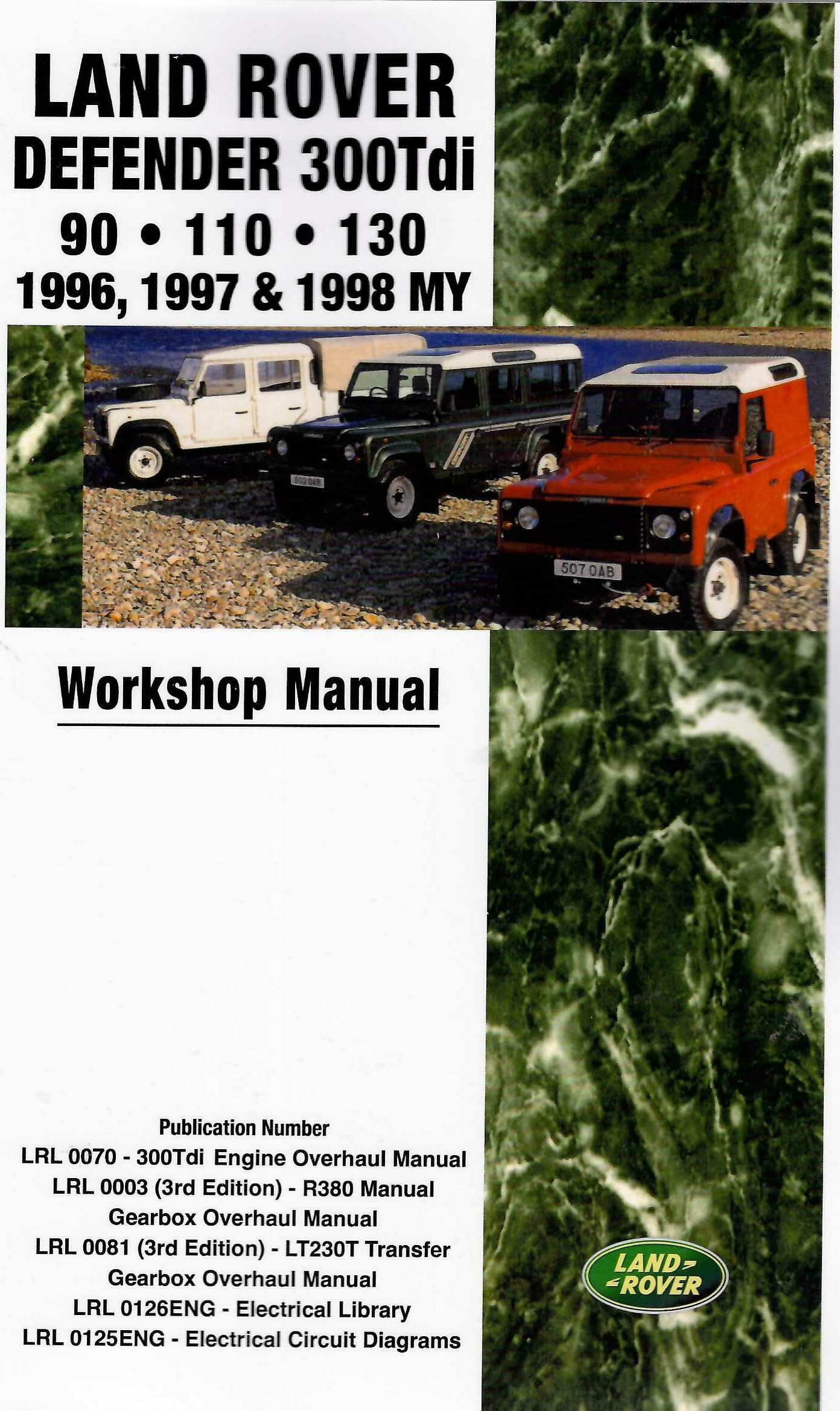 Land Rover Defender 300Tdi 90 110 130 Workshop Manual 1996-1998 MY (LRDDWH) - Brooklands Books