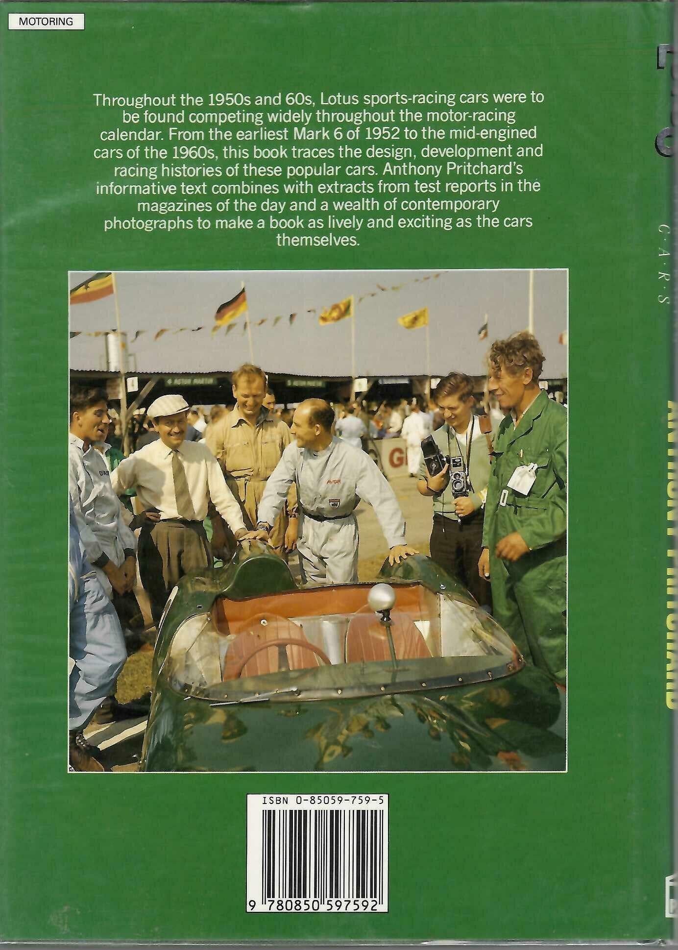 Lotus: The Sports Racing Cars – Anthony Pritchard | Classic Motorsport History (1987)