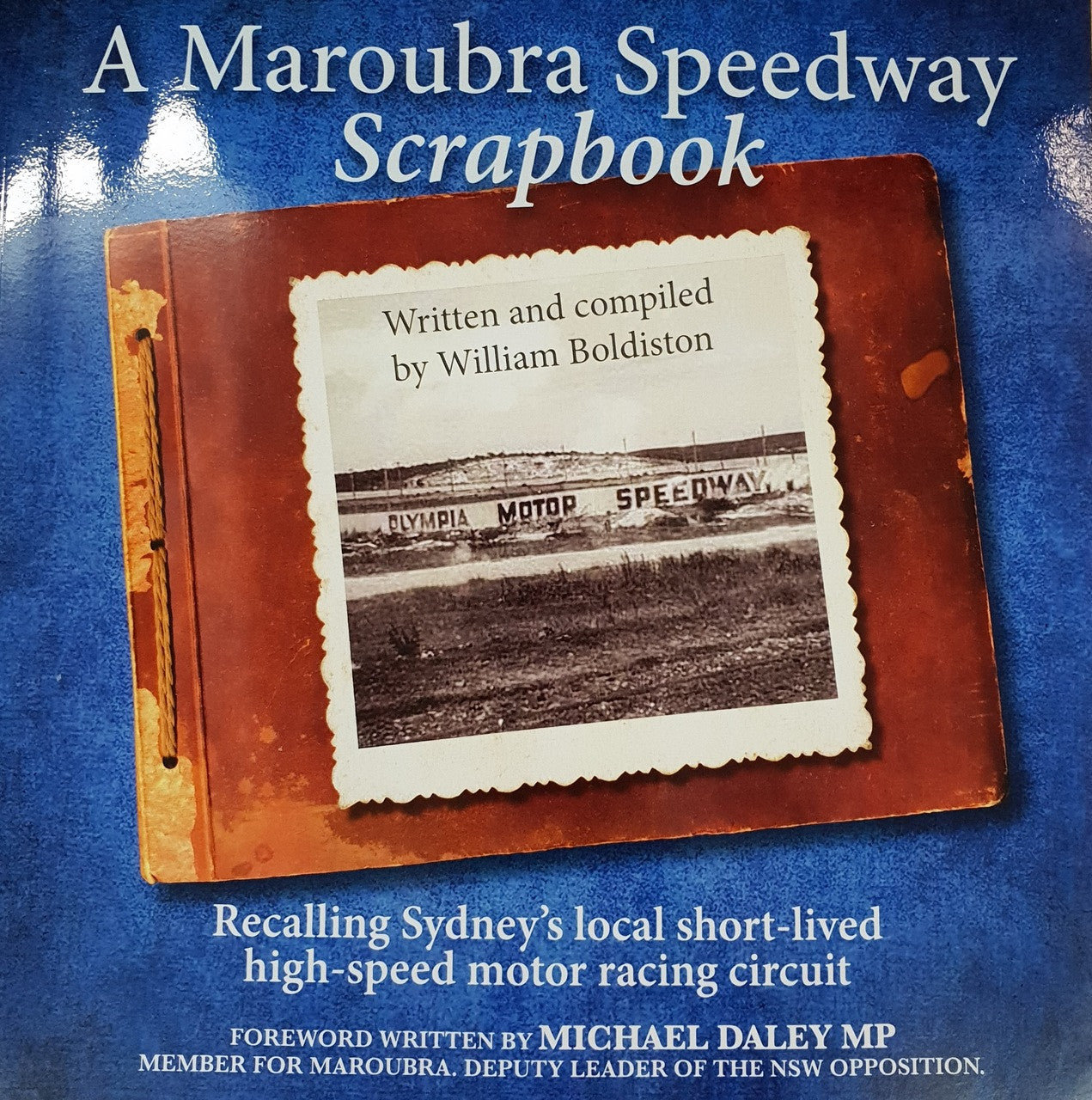 A Maroubra Speedway Scrapbook (William Boldiston) (9780975721292)