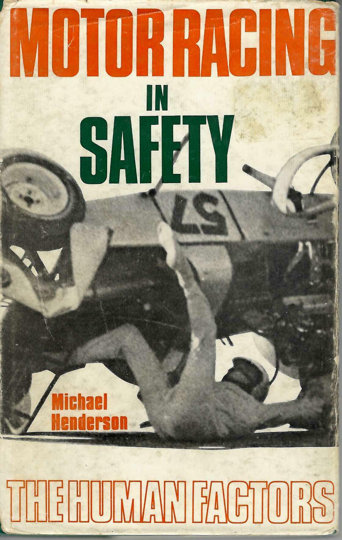 Vintage motorsport safety book cover with bold title and driver photo